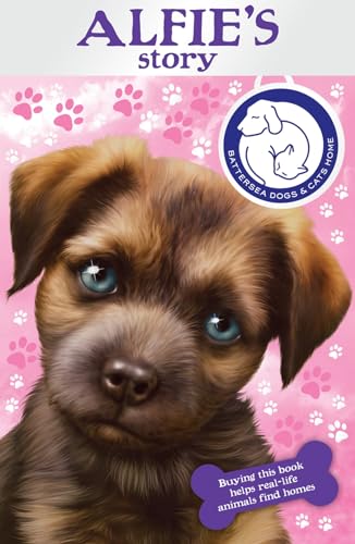 Beispielbild fr Battersea Dogs & Cats Home: Alfie's Story zum Verkauf von WorldofBooks