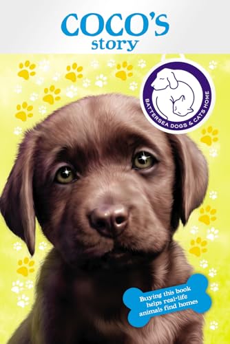 Beispielbild fr Battersea Dogs & Cats Home: Coco's Story zum Verkauf von WorldofBooks