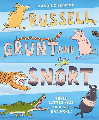 Beispielbild fr Russell, Grunt and Snort zum Verkauf von medimops