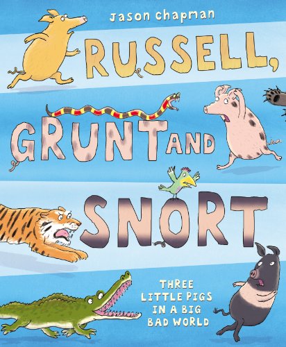 Stock image for Russell, Grunt and Snort for sale by WorldofBooks