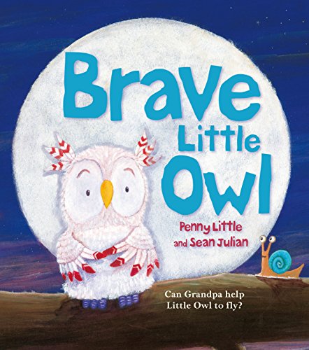 Stock image for Brave Little Owl for sale by WorldofBooks