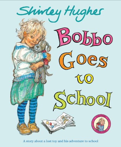 BOBBO GOES TO SCHOOL (9781849415385) by Hughes, Shirley