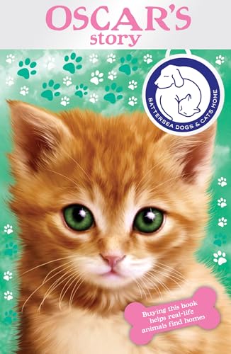 Beispielbild fr Battersea Dogs & Cats Home: Oscar's Story zum Verkauf von WorldofBooks