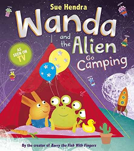 Beispielbild fr Wanda and the Alien Go Camping zum Verkauf von WorldofBooks