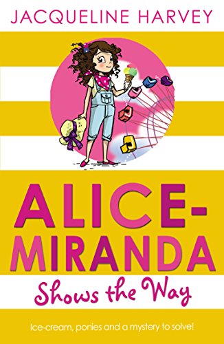 Beispielbild fr Alice-Miranda Shows the Way (Alice-Miranda, 6) zum Verkauf von WorldofBooks