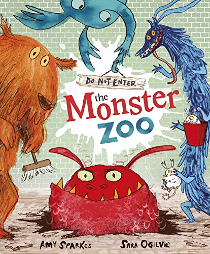 Beispielbild fr Do Not Enter The Monster Zoo zum Verkauf von ThriftBooks-Dallas