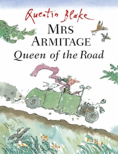 9781849416733: Mrs Armitage Queen Of The Road by Blake, Quentin New Edition (2004)