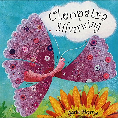 Stock image for Cleopatra Silverwing for sale by AwesomeBooks