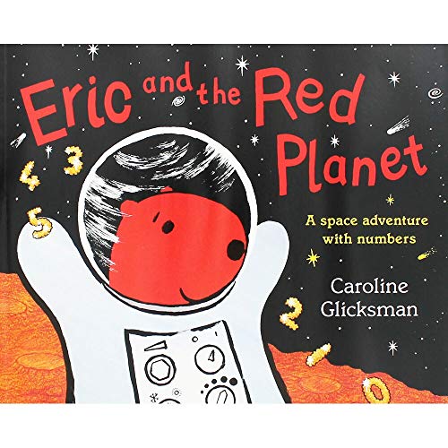 Stock image for Eric and the Red Planet. A space adventure with numbers for sale by AwesomeBooks