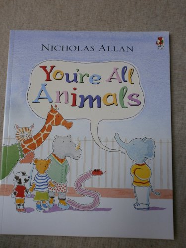 Imagen de archivo de You're All Animals a la venta por WorldofBooks