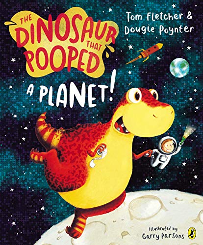 Beispielbild fr The Dinosaur that Pooped a Planet! zum Verkauf von WorldofBooks