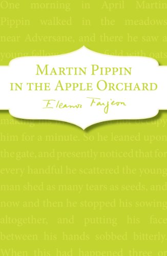 Beispielbild fr Martin Pippin in the Apple Orchard zum Verkauf von WorldofBooks