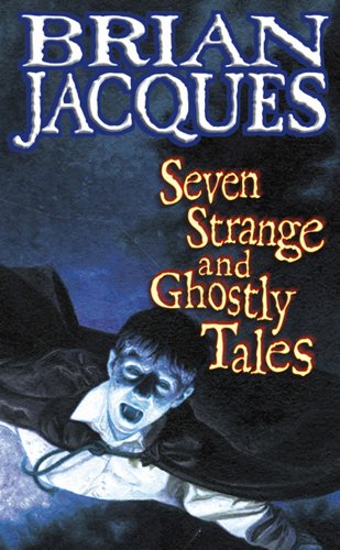9781849419666: Seven Strange And Ghostly Tales