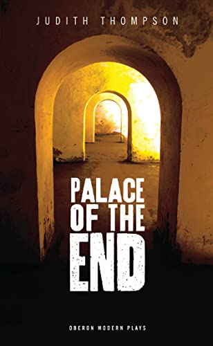 Beispielbild fr Palace of the End zum Verkauf von Books From California