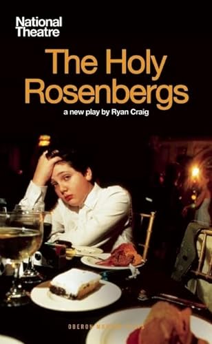 Beispielbild fr The Holy Rosenbergs: A Play in Two Acts (Oberon Modern Plays) zum Verkauf von WeBuyBooks