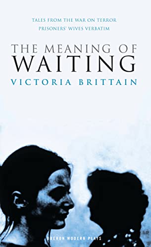 Beispielbild fr The Meaning of Waiting (Oberon Modern Plays) zum Verkauf von Books From California