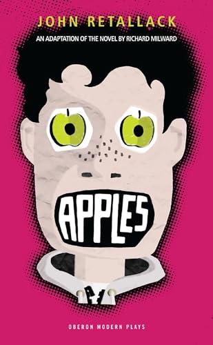 9781849430982: Apples: An Adaptation of the Novel by Richard Milward