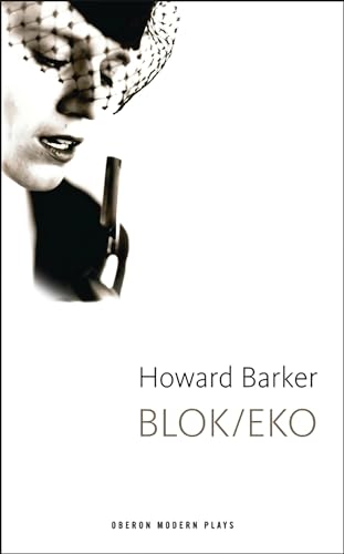 Imagen de archivo de Blok/Eko (Oberon Modern Plays) a la venta por Books From California