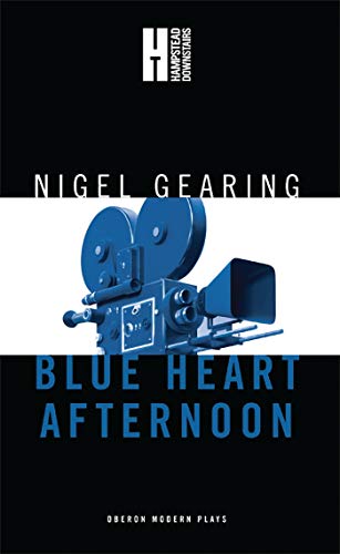 Beispielbild fr Blue Heart Afternoon: A Comedy of Betrayal (Oberon Modern Plays) zum Verkauf von WorldofBooks