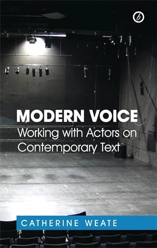 Stock image for Modern Voice : Working with Actors on Contemporary Text for sale by Better World Books: West