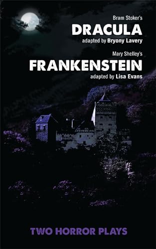 Beispielbild fr Dracula and Frankenstein: Two Horror Plays (Oberon Modern Playwrights) zum Verkauf von Books From California