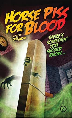 Beispielbild fr Horse Piss for Blood (Oberon Modern Plays) zum Verkauf von Books From California