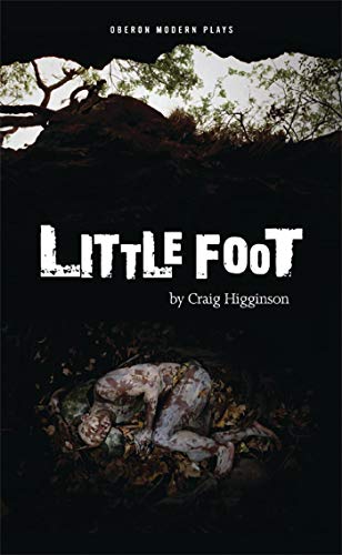 9781849434003: Little Foot (Oberon Modern Plays)