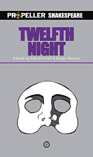 Imagen de archivo de Twelfth Night: Propeller Shakespeare (Oberon Modern Plays) a la venta por Books From California