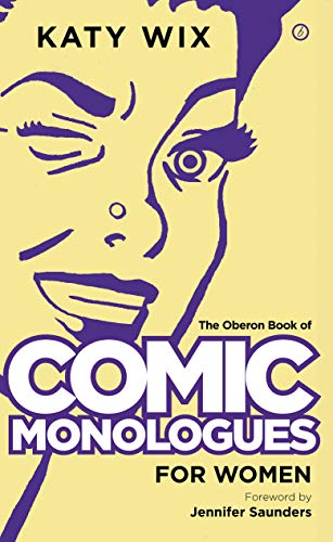 Stock image for The Oberon Book of Comic Monologues for Women for sale by Goodwill Books