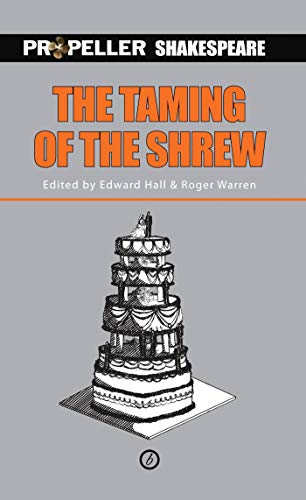 9781849434386: The Taming of the Shrew (Propeller Shakespeare): Propeller Shakespeare (Oberon Modern Plays)