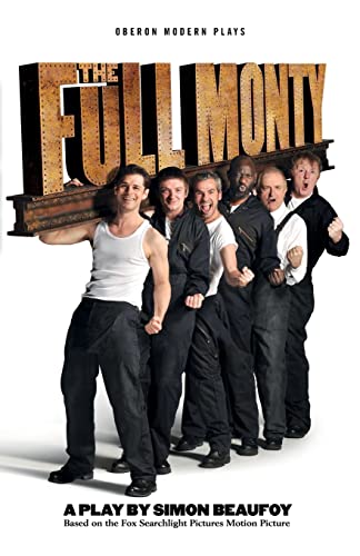 Stock image for The Full Monty (Oberon Modern Plays) for sale by Books Unplugged
