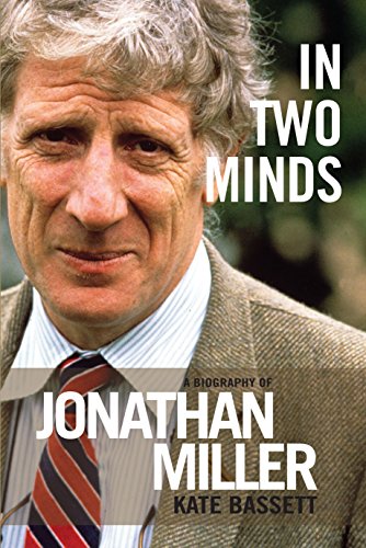 9781849434515: In Two Minds: a Biography of Jonathan Miller