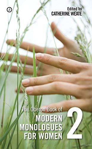 Beispielbild fr The Oberon Book of Modern Monologues for Women : Volume Two zum Verkauf von Better World Books