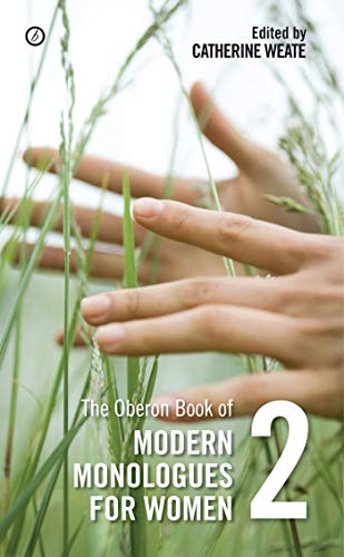 Stock image for The Oberon Book of Modern Monologues for Women: Volume Two for sale by Books From California