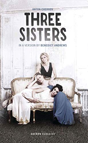 9781849435031: Three Sisters (Modern Plays)