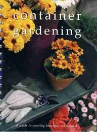 Beispielbild fr Container Gardening zum Verkauf von Reuseabook