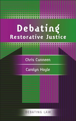 Stock image for Debating Restorative Justice for sale by ThriftBooks-Atlanta