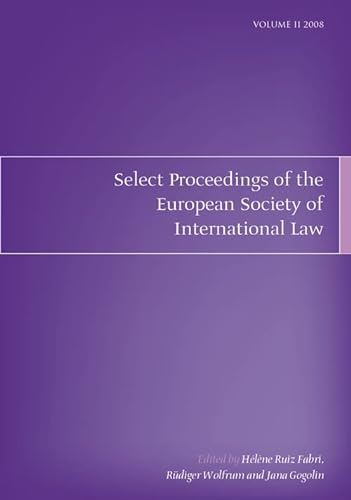 Stock image for Select Proceedings of the European Society of International Law, Volume 2 2008 for sale by Wormhill Books