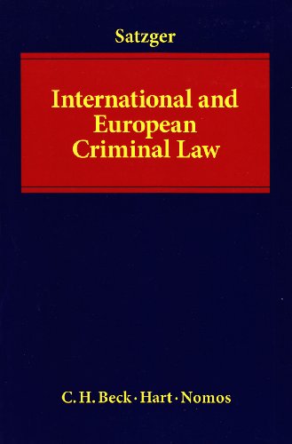 9781849460804: International and European Criminal Law
