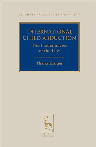 Beispielbild fr International Child Abduction: The Inadequacies of the Law zum Verkauf von Blackwell's