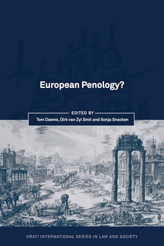 Stock image for European Penology? (Oati International Series in Law and Society) for sale by Ystwyth Books