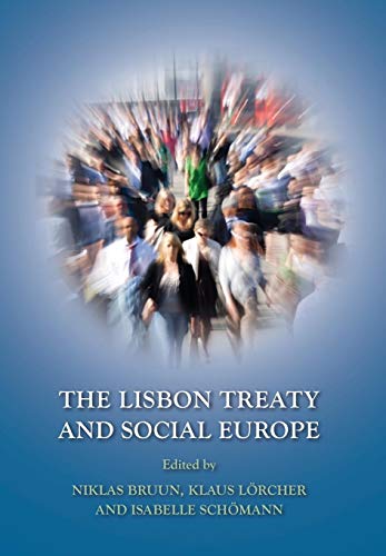Stock image for The Lisbon Treaty and Social Europe for sale by Anybook.com