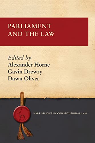 9781849462952: Parliament and the Law (Hart Studies in Constitutional Law)
