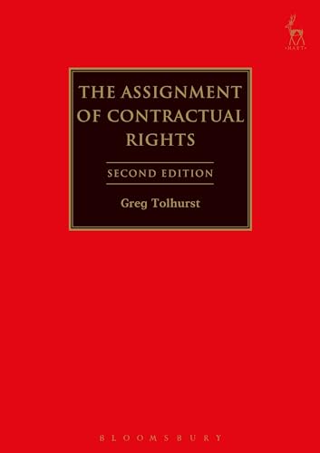 9781849463324: The Assignment of Contractual Rights