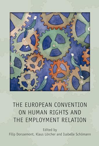 9781849463386: European Convention on Human Rights and the Employment Relation