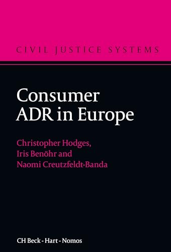 Stock image for Consumer ADR in Europe (Civil Justice Systems) for sale by Lucky's Textbooks