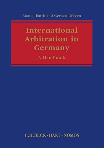 Beispielbild fr International Arbitration in Germany: A Handbook zum Verkauf von Revaluation Books
