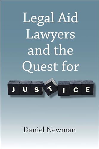 Stock image for Legal Aid Lawyers and the Quest for Justice for sale by WorldofBooks