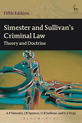 Stock image for Simester and Sullivan's Criminal Law: Theory and Doctrine for sale by HPB-Red