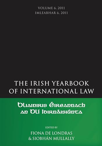 Imagen de archivo de The Irish Yearbook of International Law: 2011: Vol 6 a la venta por Revaluation Books